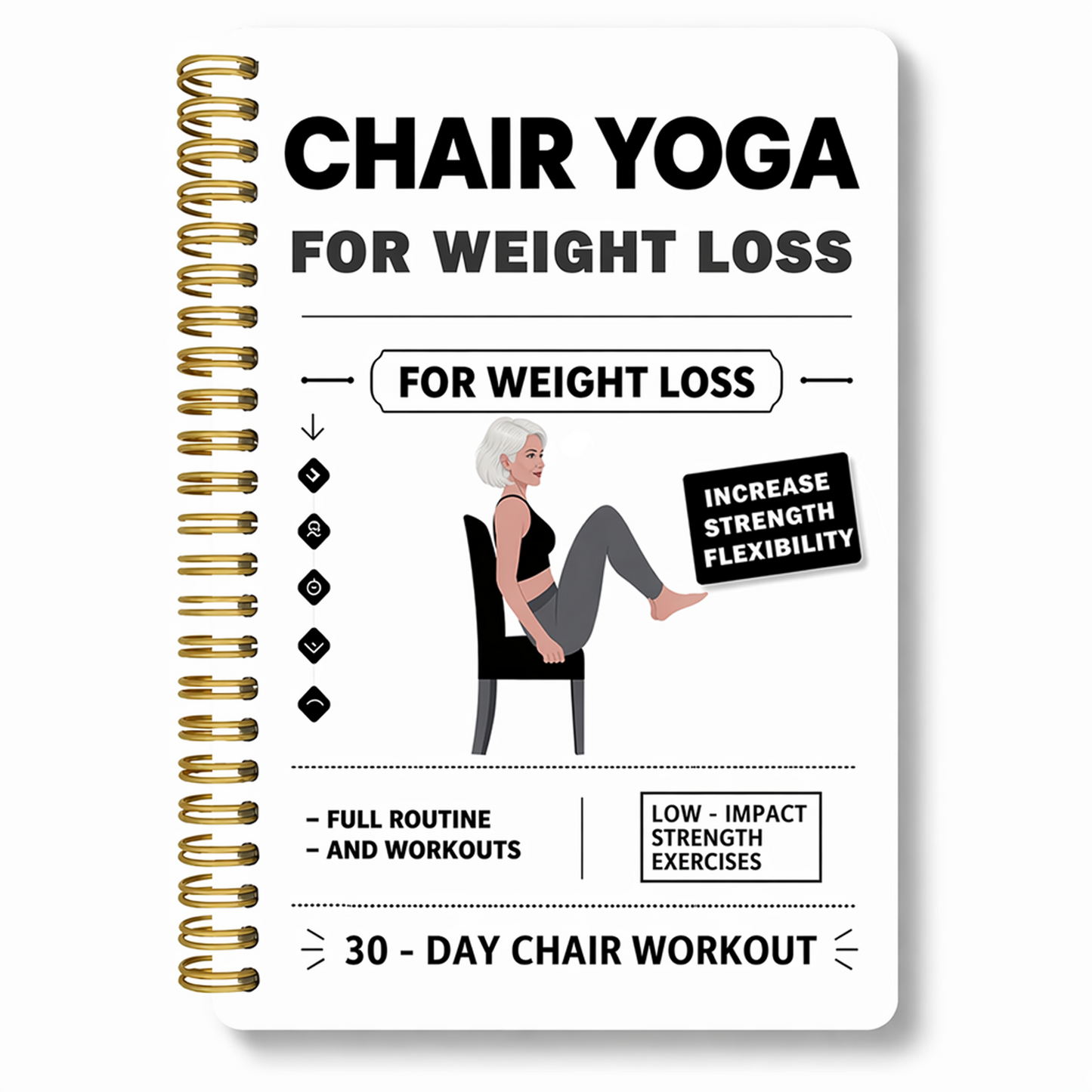 30-Day Chair Yoga Weight Control Spiral-Bound Notebook & Step-by-Step Exercise Guide