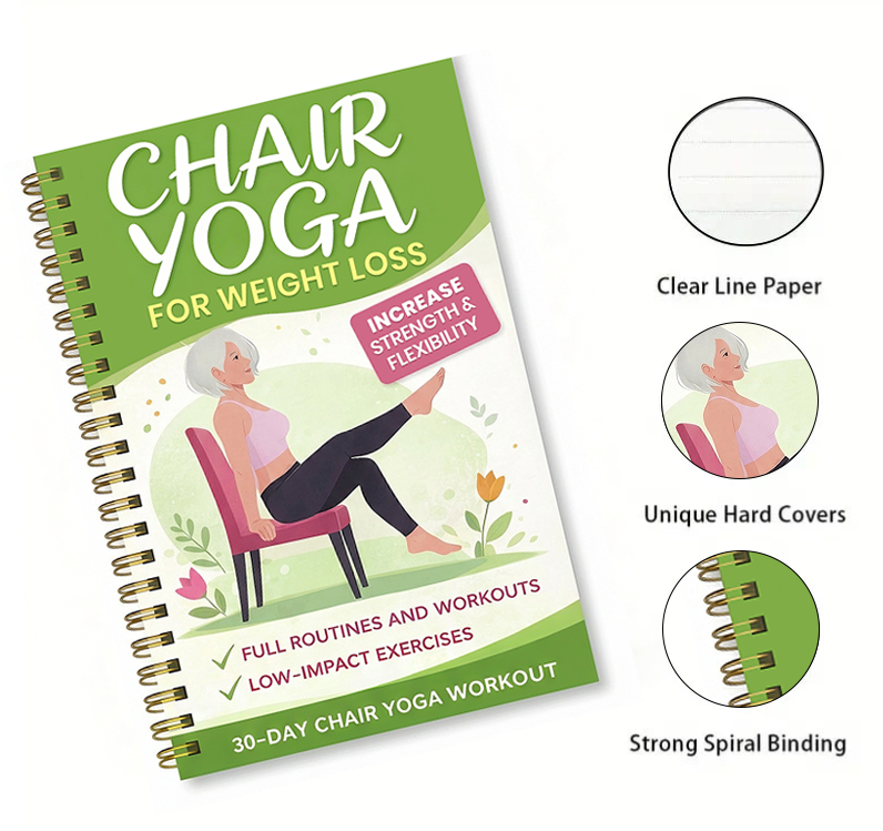 30-Day Chair Yoga Weight Control Spiral-Bound Notebook & Step-by-Step Exercise Guide