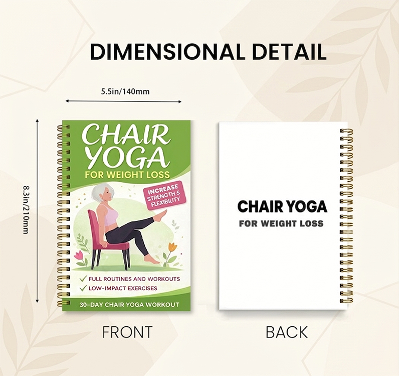 30-Day Chair Yoga Weight Control Spiral-Bound Notebook & Step-by-Step Exercise Guide