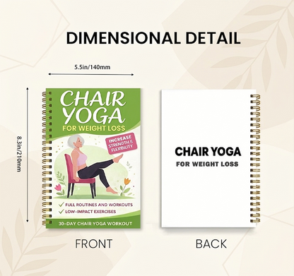 30-Day Chair Yoga Weight Control Spiral-Bound Notebook & Step-by-Step Exercise Guide