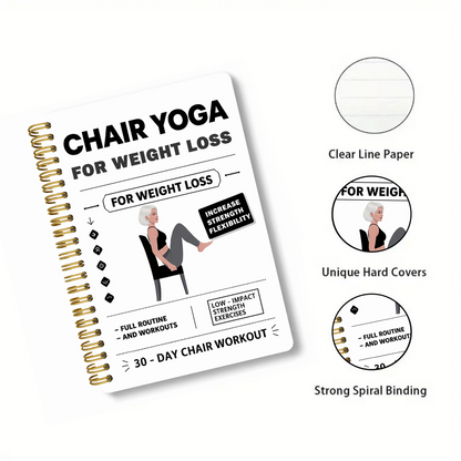 30-Day Chair Yoga Weight Control Spiral-Bound Notebook & Step-by-Step Exercise Guide