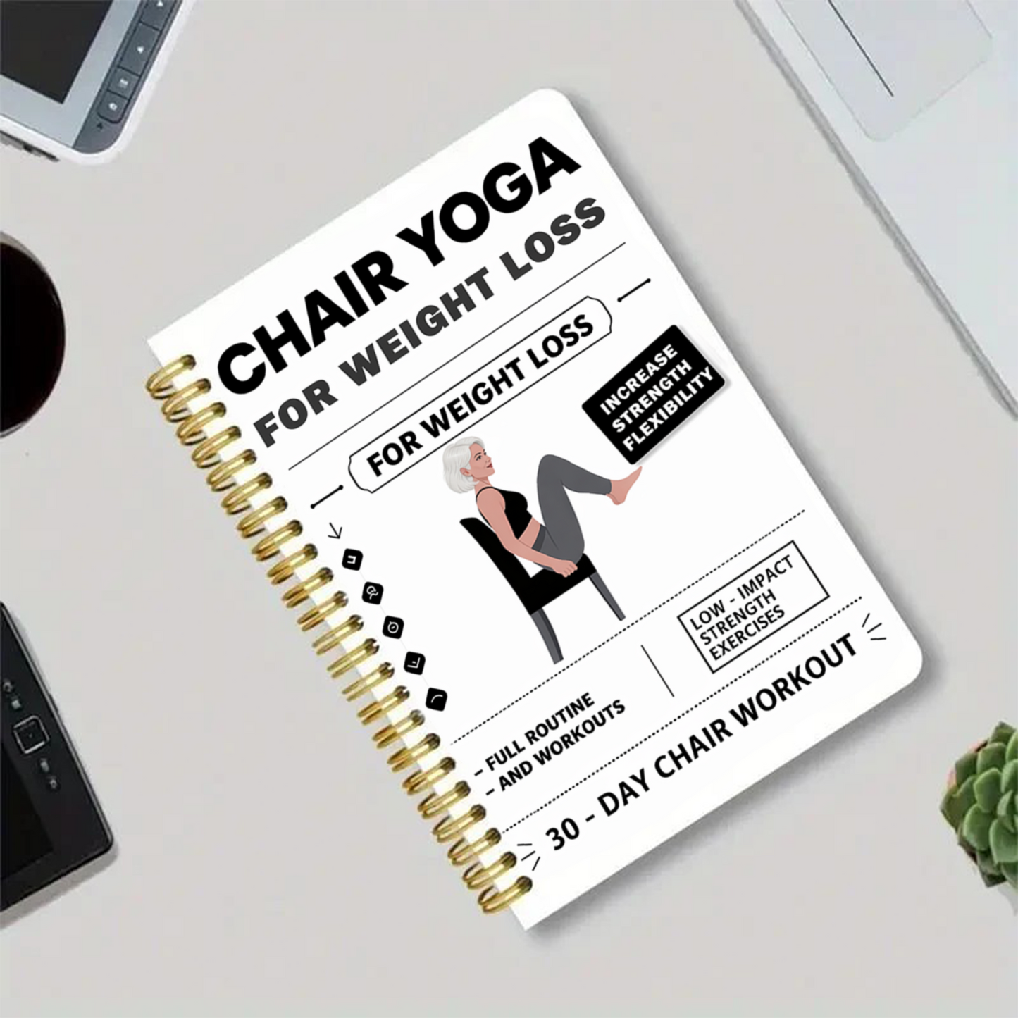 30-Day Chair Yoga Weight Control Spiral-Bound Notebook & Step-by-Step Exercise Guide