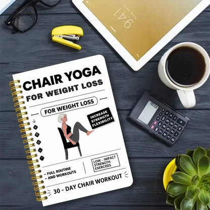 30-Day Chair Yoga Weight Control Spiral-Bound Notebook & Step-by-Step Exercise Guide